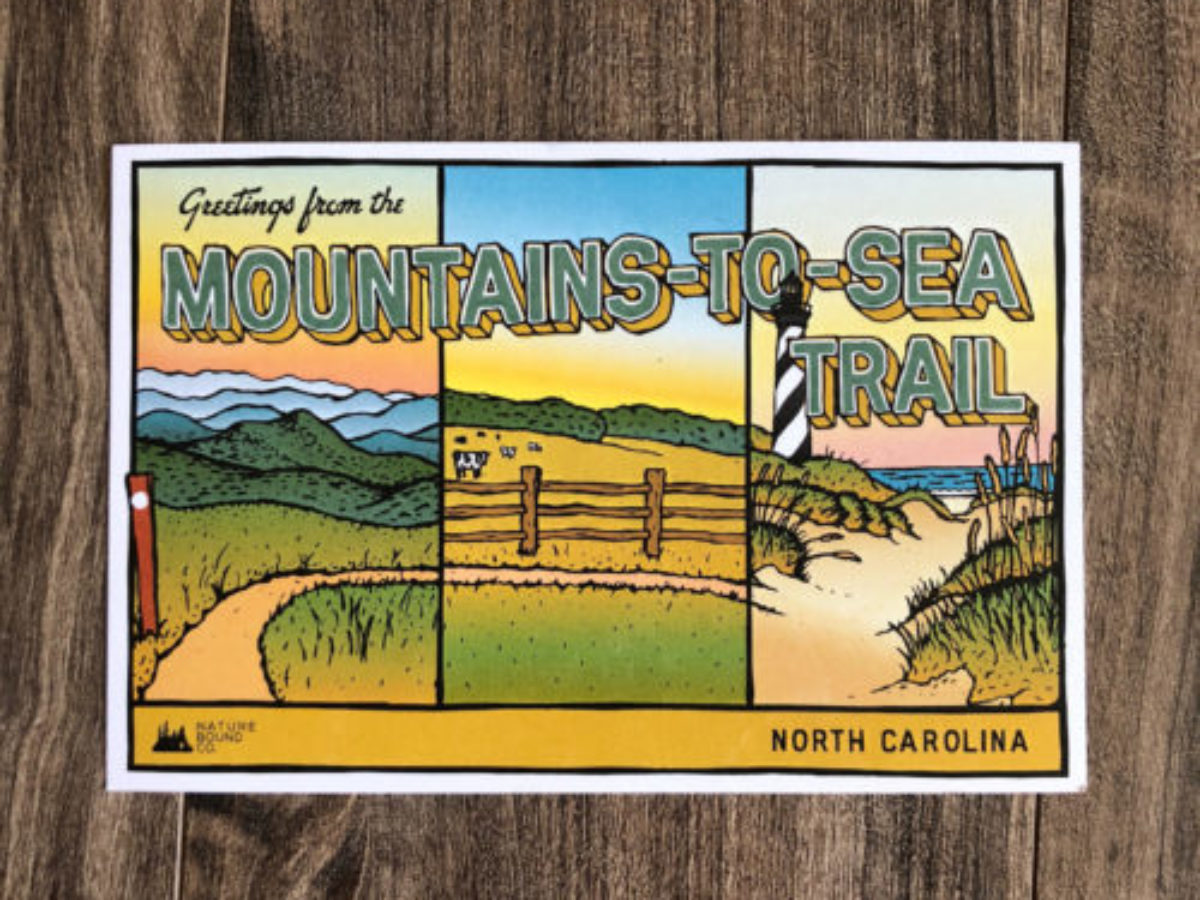 Mountain to Sea Trail Postcard in North Carolina by Nature Bound
